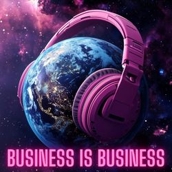 cover art for Business is (not just) Business