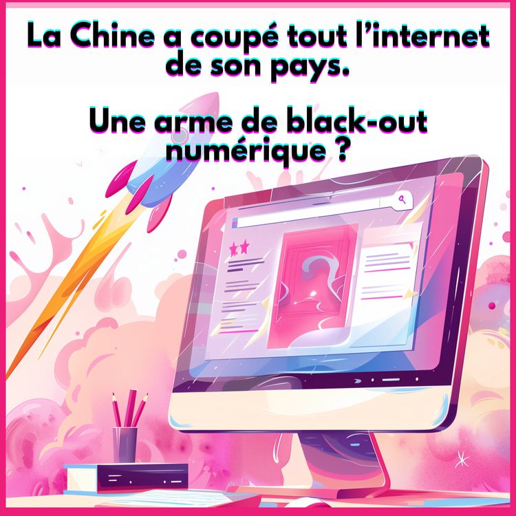 cover art for La Chine a actionné un interrupteur Internet total