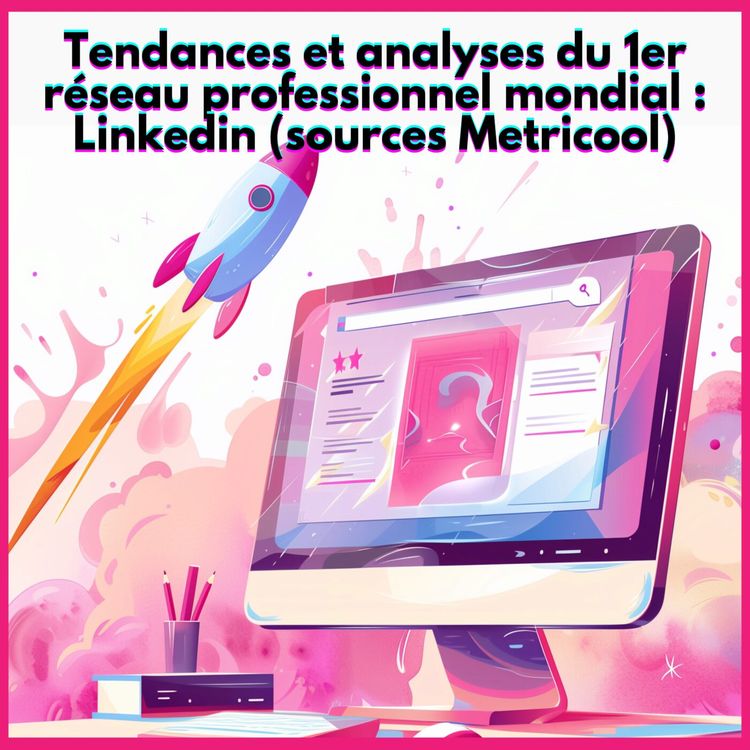 cover art for #36. LinkedIn et les Tendances Réseaux Sociaux 2025 : ce qui marche vraiment