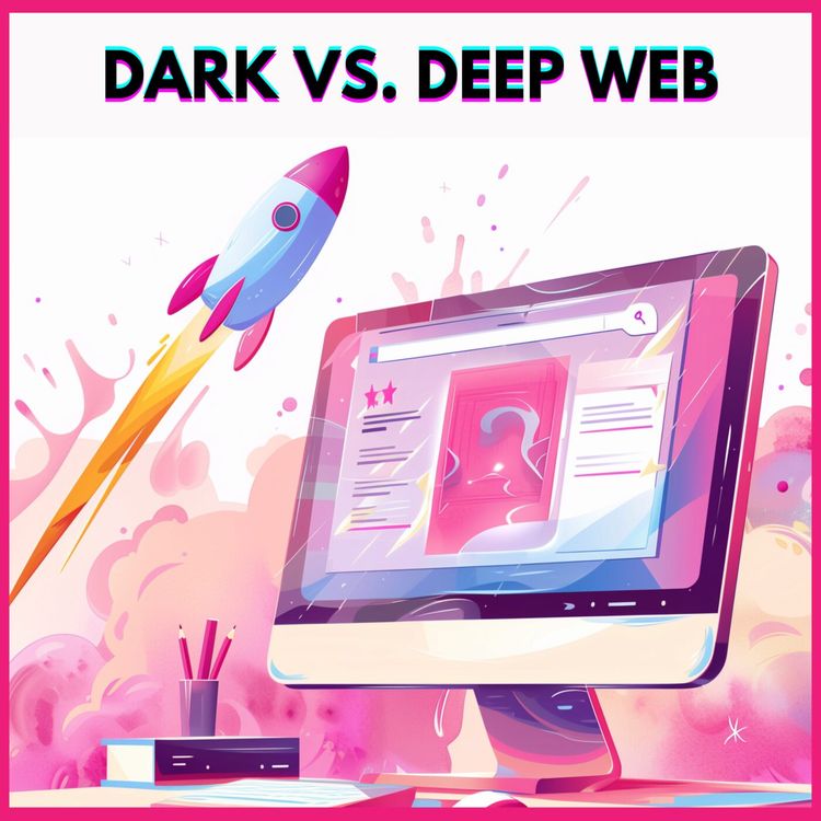 cover art for #12. DARK VS. DEEP WEB