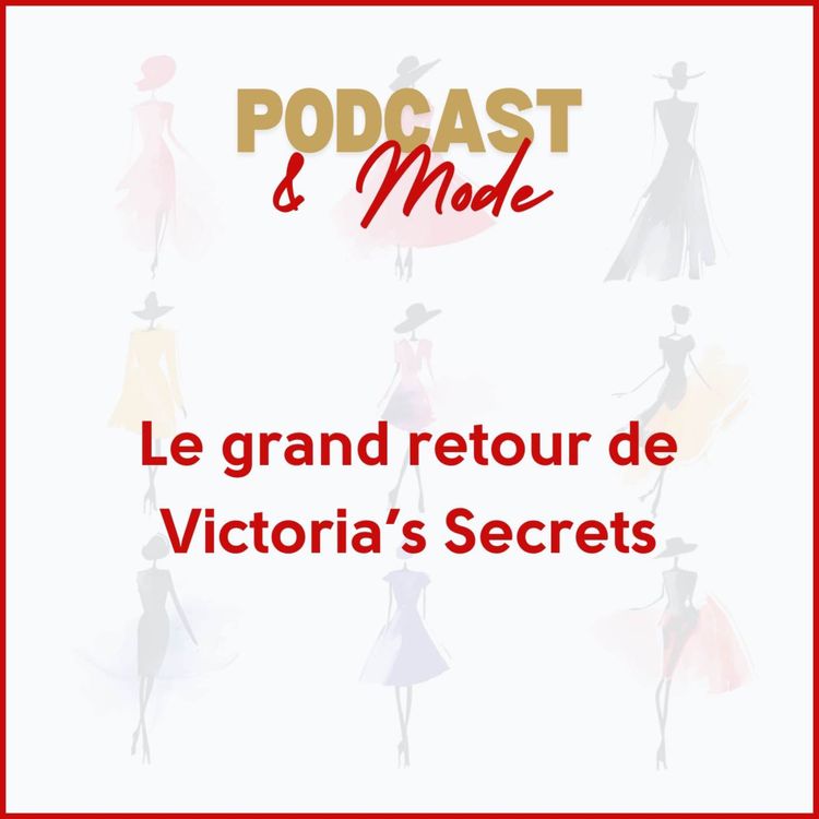 cover art for Le grand retour de Victoria’s Secret