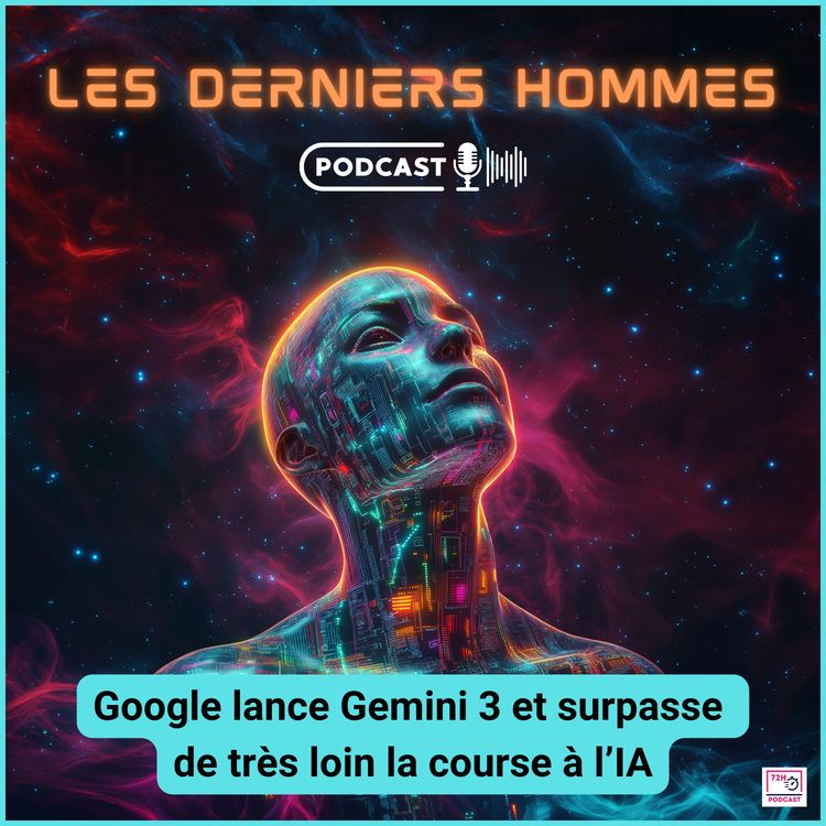 cover art for Google lance Gemini 3 et surpasse de très loin la course à l'IA