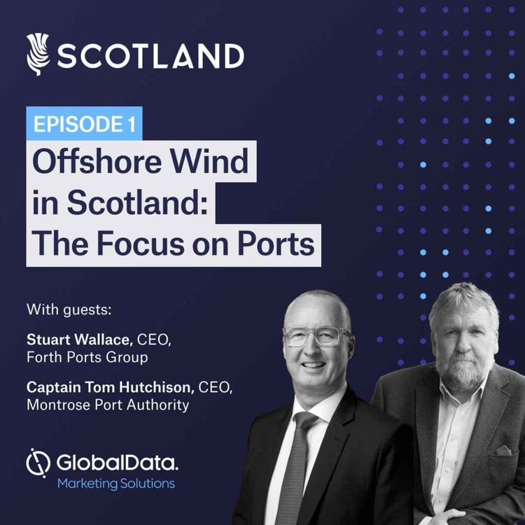 cover art for Offshore Wind in Scotland: The Focus on Ports - Ep1