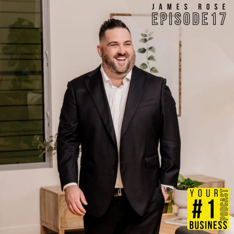 cover art for Ep 17 - James Rose: Real Results, Real Talk, Real Estate