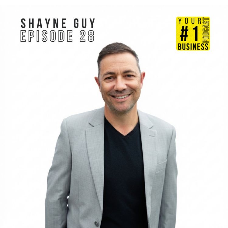 cover art for Ep 28 - From Burnout to Business Freedom: Shane Guy’s Entrepreneurial Journey