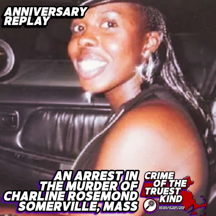 cover art for Replay | An Arrest! Justice for Charline Rosemond