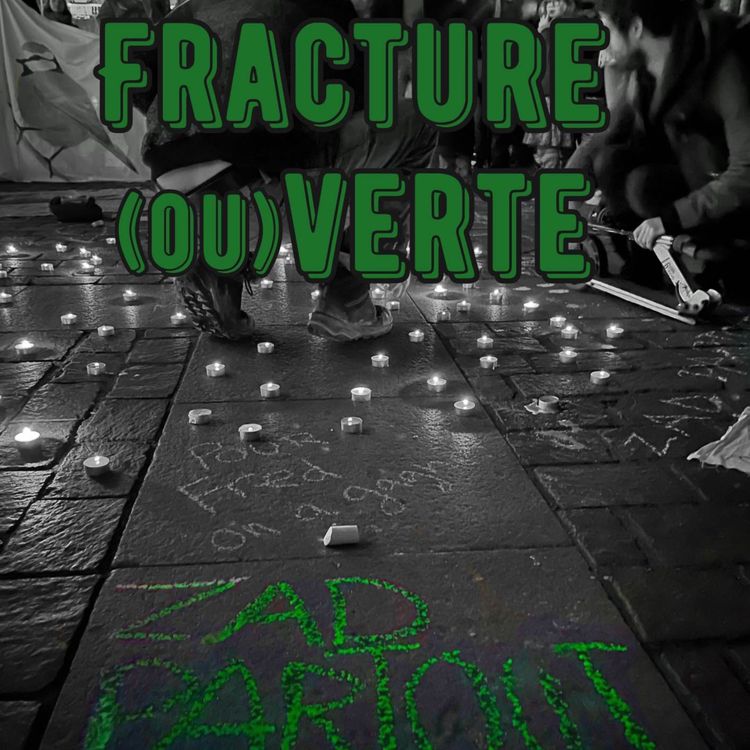 cover art for Fracture (ou)verte, épisode 4 