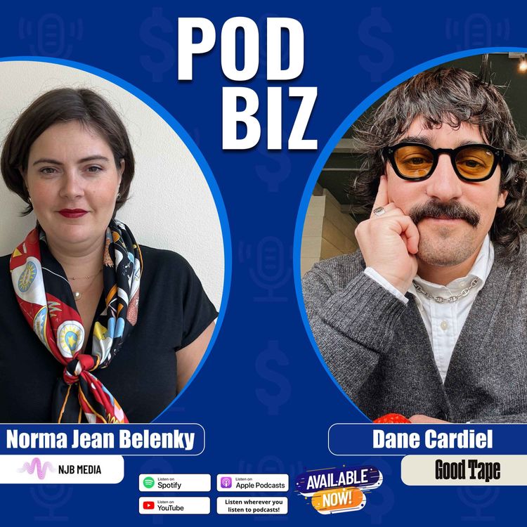 cover art for Hot Takes on Money In Podcasting, Ad Tech, and Community with Dane Cardiel of Good Tape