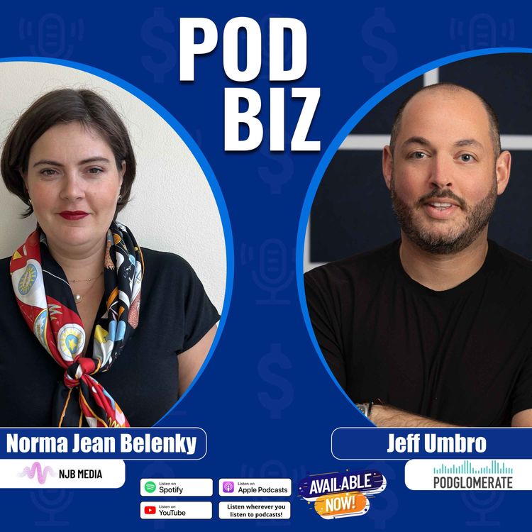 cover art for Creative Work, Real Revenue: Jeff Umbro on What Makes a Podcast Business Last