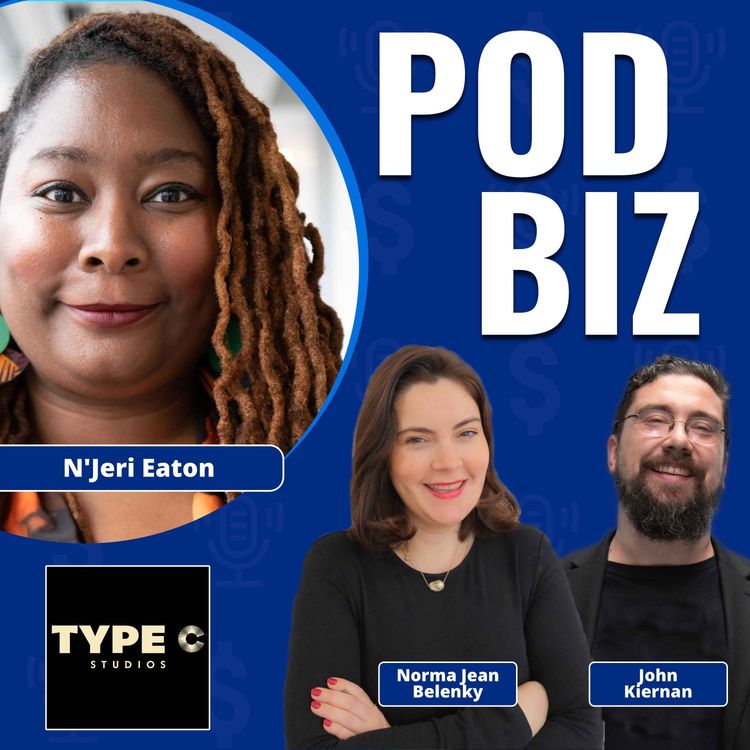 cover art for Owning the Work: N'Jeri Eaton on Building a Creator-Owned Podcast Business After Big Tech