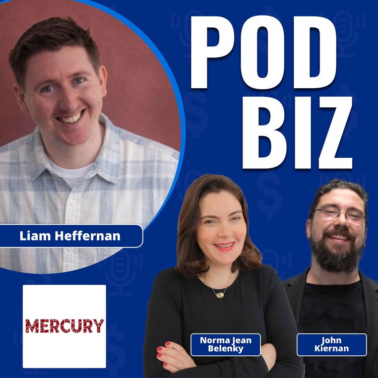 cover art for Why Independent Podcasters Need More Than Downloads with Liam Heffernan
