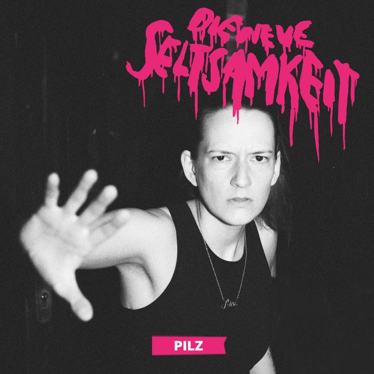 cover art for Episode 3 ♥ PILZ | Immer im Ohr