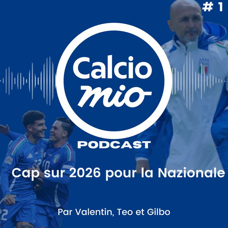 cover art for Cap sur 2026 pour la Nazionale