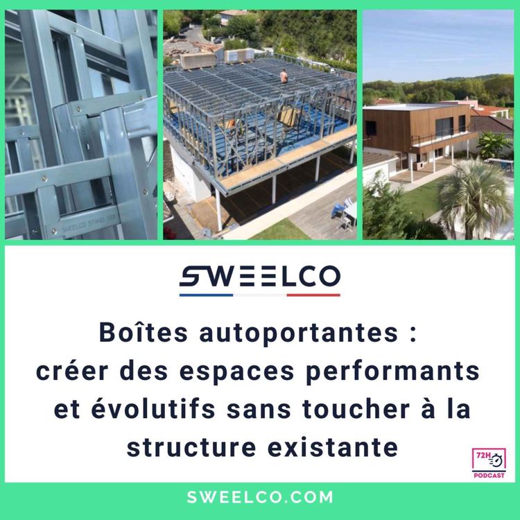 cover art for Boîtes autoportantes : créer des espaces performants et évolutifs sans toucher à la structure existante