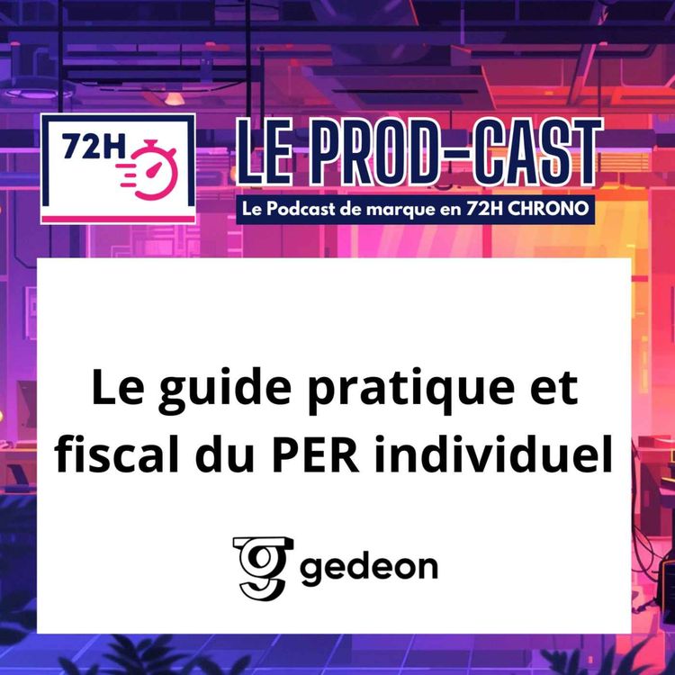 cover art for Le guide pratique et fiscal du PER individuel avec Gedeon