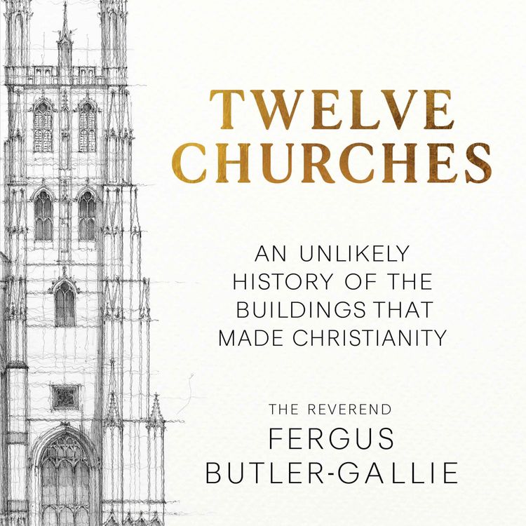 cover art for Holy Smoke: the Twelve Churches that made Christianity