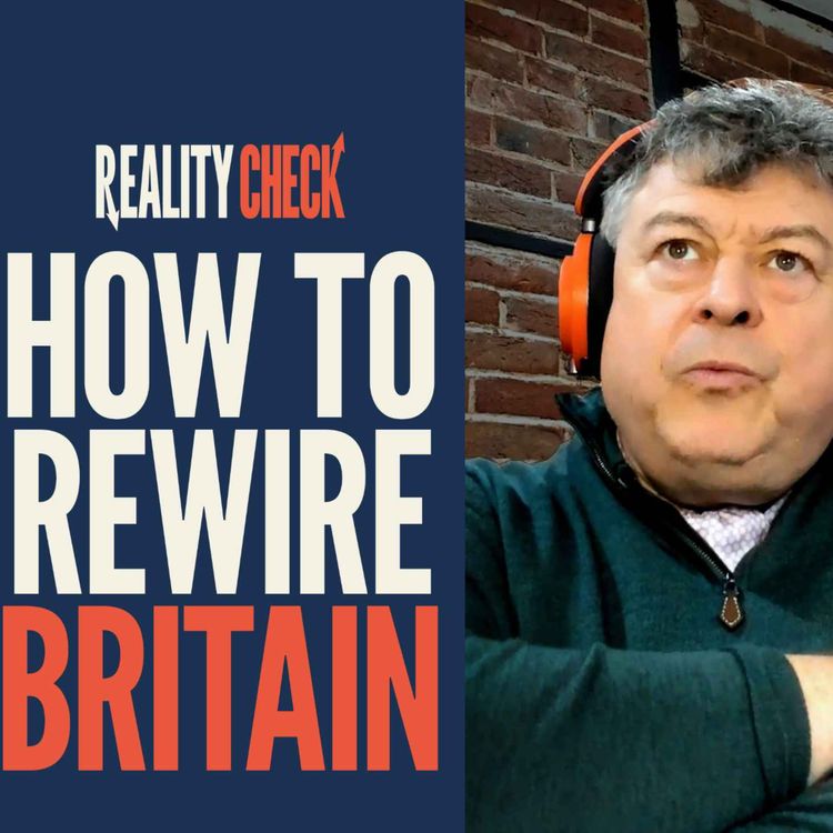cover art for Reality Check: Rory Sutherland: Britain isn’t working – here’s how to fix it