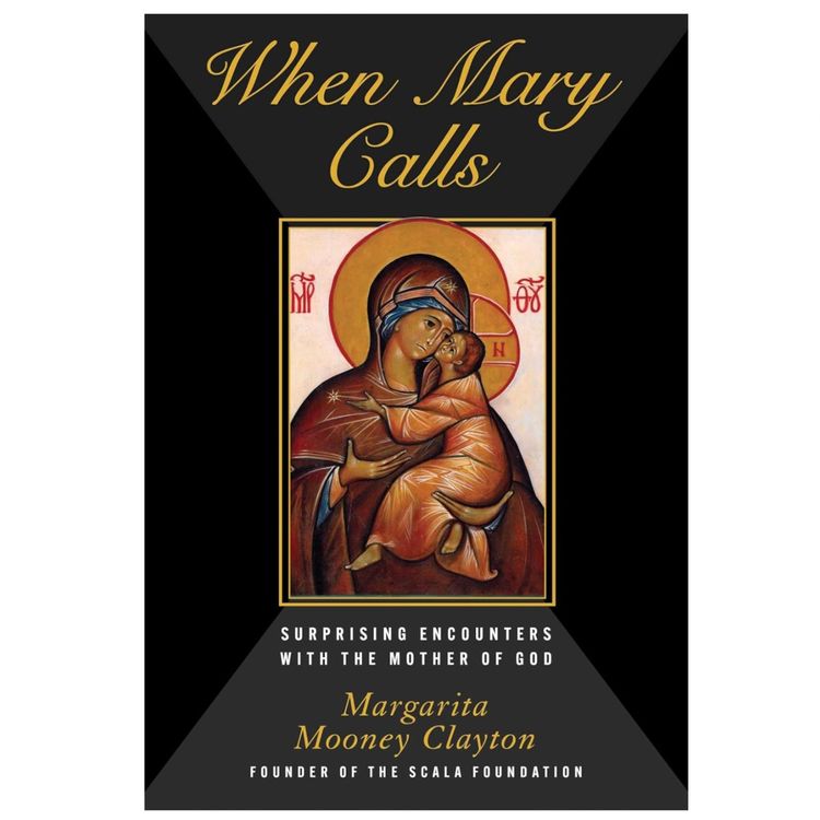cover art for When Mary Calls: why Protestants are praying to the Mother of God
