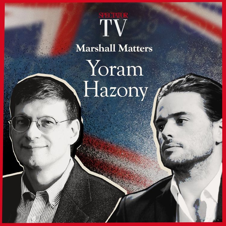 cover art for Yoram Hazony: National conservatism, overpopulation and the future of America