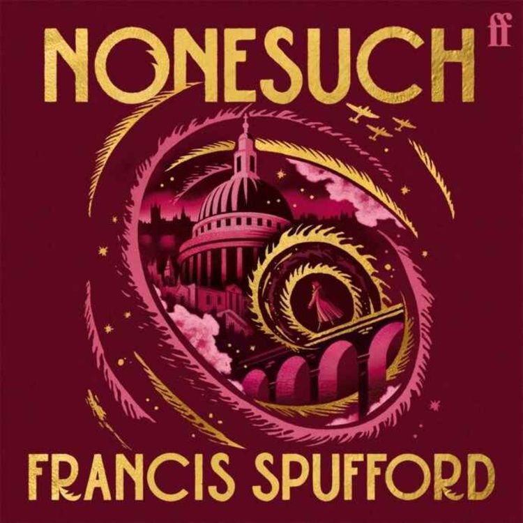 cover art for Francis Spufford: Nonesuch