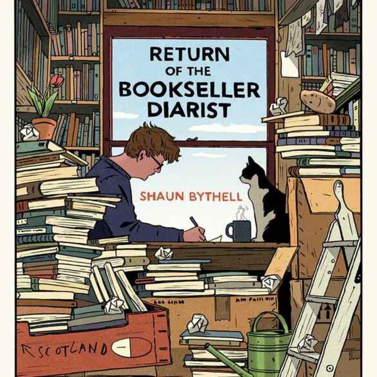 cover art for Shaun Bythell: Return of the Bookseller Diarist