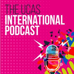 cover art for The UCAS International Podcast