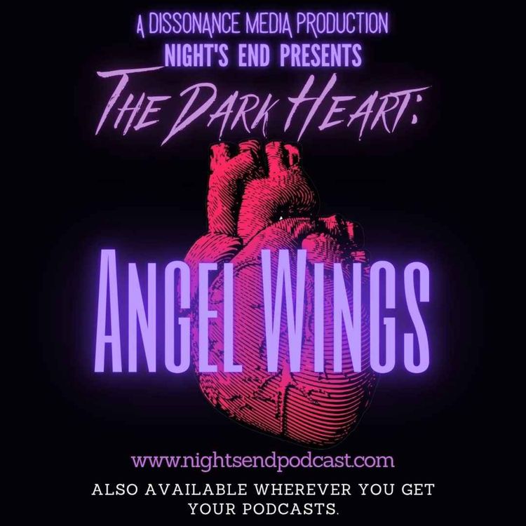 cover art for The Dark Heart - Ep 1 - Angel Wings