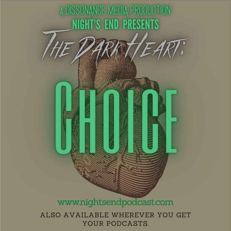 cover art for The Dark Heart - Ep 5 - Choice