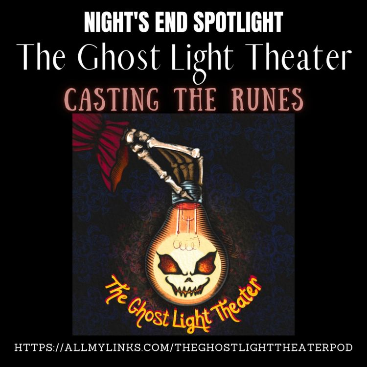 cover art for Night’s End Spotlight: The Ghost Light Theater