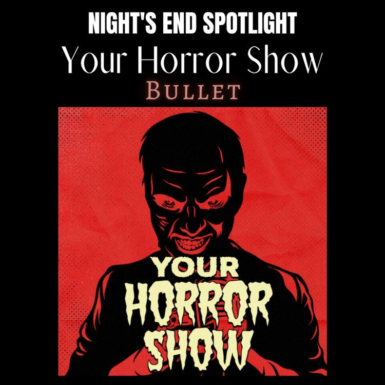 cover art for Night’s End Spotlight: Your Horror Story