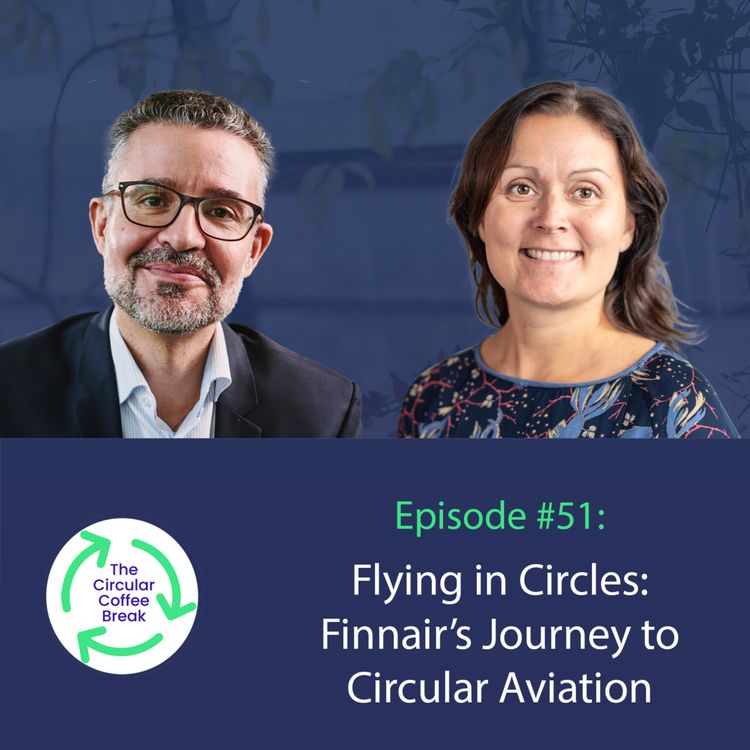 cover art for #51 - Flying in Circles: Finnair's Journey to Circular Aviation