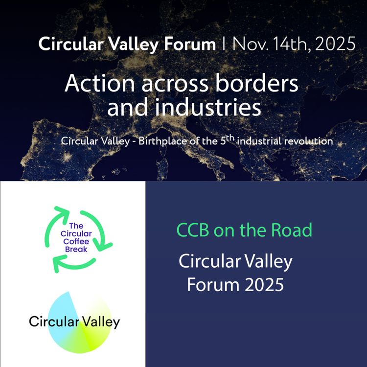 cover art for #70 - CCB on the Road: Circular Valley Forum 2025