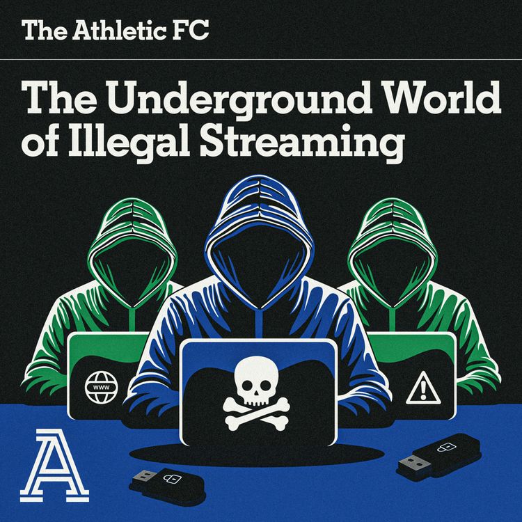 cover art for The Underground World of Illegal Streaming