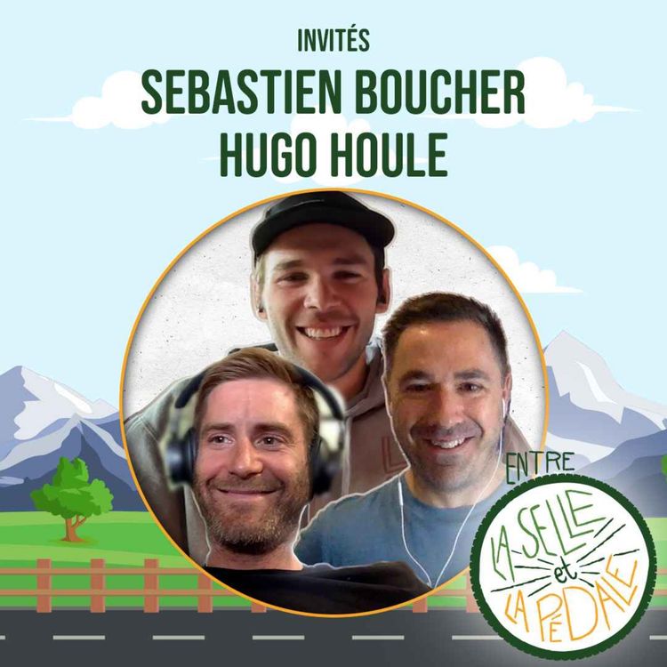 cover art for Ép. 15 - Debrief du Giro avec Hugo Houle et Sebastien Boucher