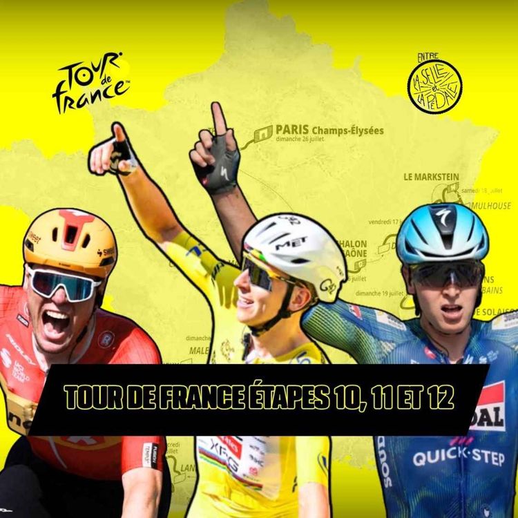 cover art for Début de deuxième semaine au Tour de France! | EP57