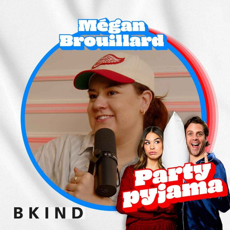 cover art for Épisode 24 - Mégan Brouillard