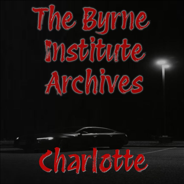 cover art for The Byrne Institute Archives. Charlotte.