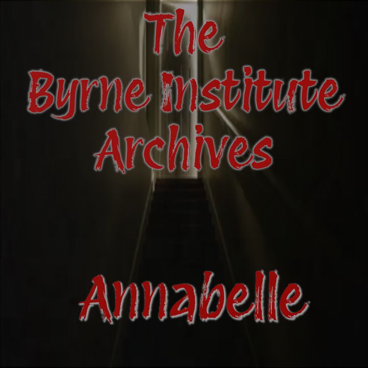 cover art for The Byrne Institute Archives. Annabelle
