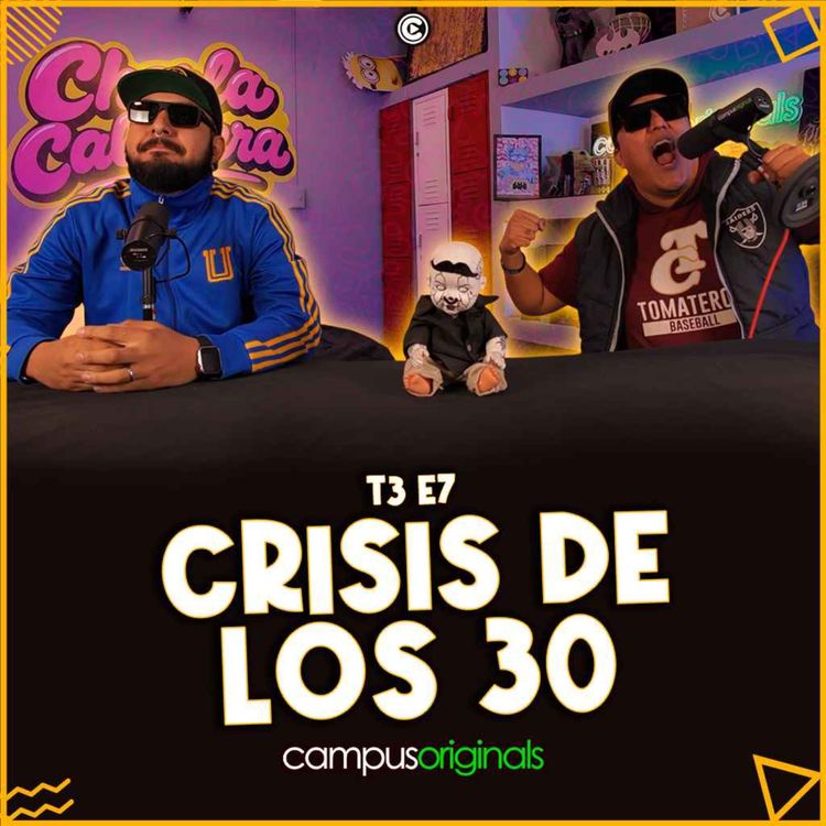 cover art for Crisis de los 30: ¿Te estás convirtiendo en señor?