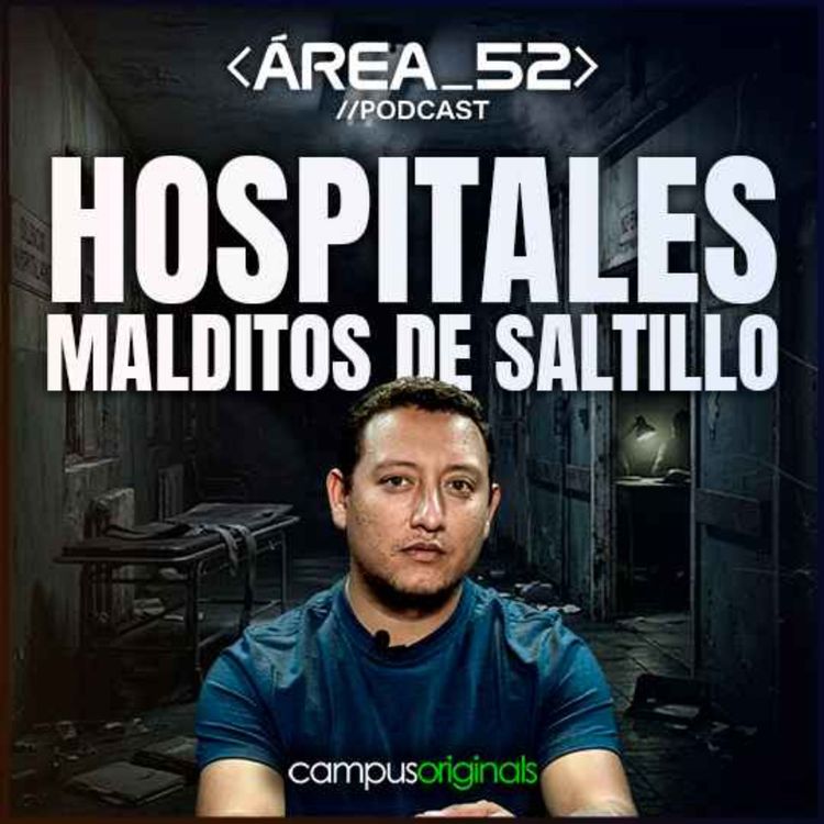 cover art for 4 Hospitales Malditos de Saltillo: Apariciones, La Enfermera y El Padre de La Conchita