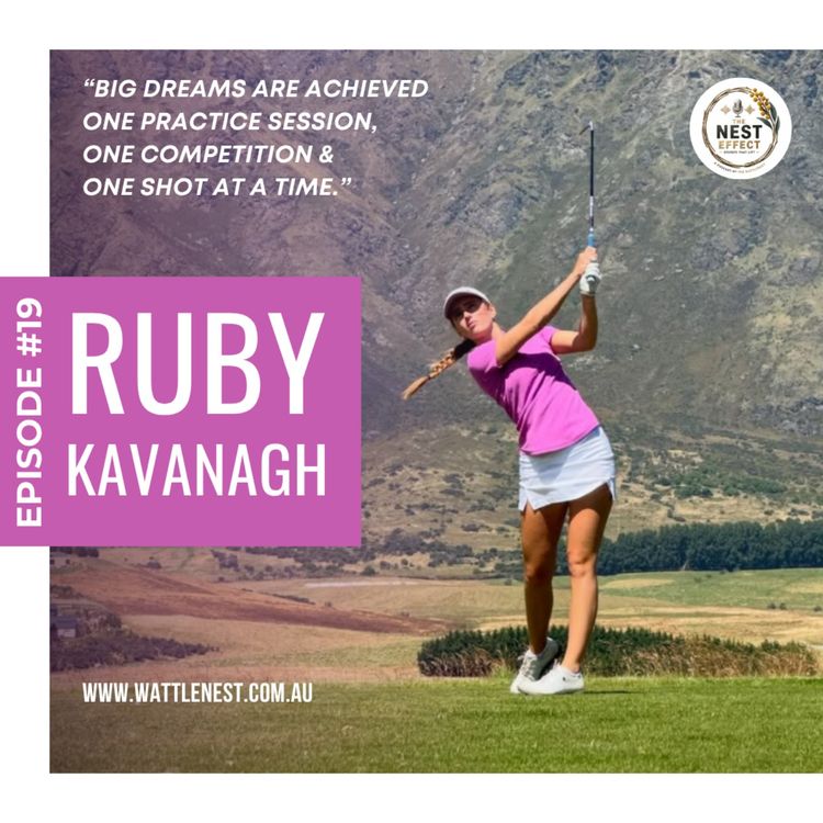 cover art for Episode 19 - Beyond the Scorecard: Ruby Kavanagh’s Journey in Golf
