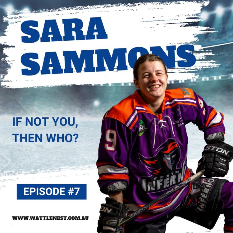 cover art for Episode 7 Sara Sammons | Ice Hockey