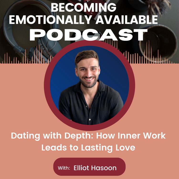 cover art for Dating with Depth: How Inner Work Leads to Lasting Love