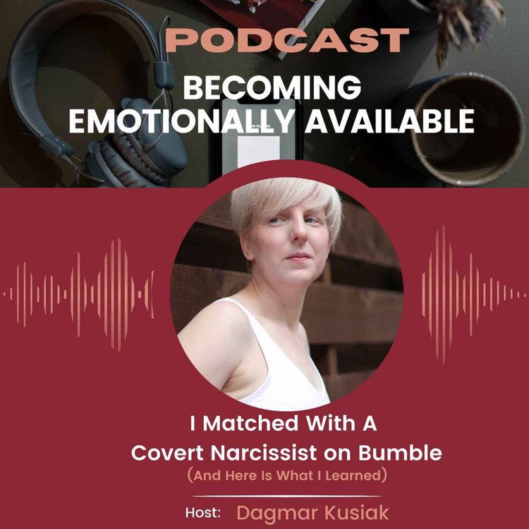cover art for I matched with a covert narcissist on Bumble