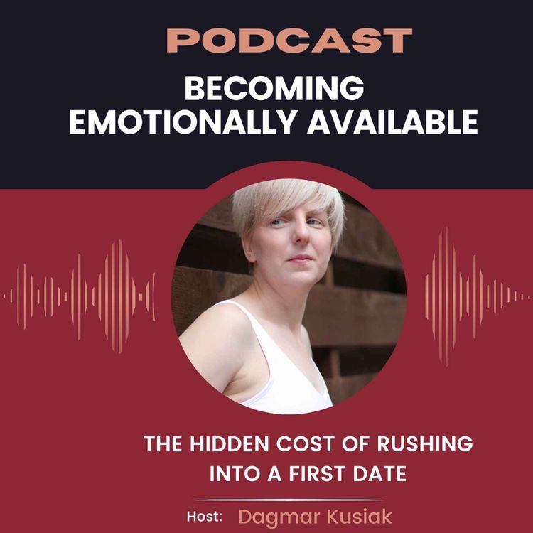 cover art for The Hidden Cost of Rushing into a First Date