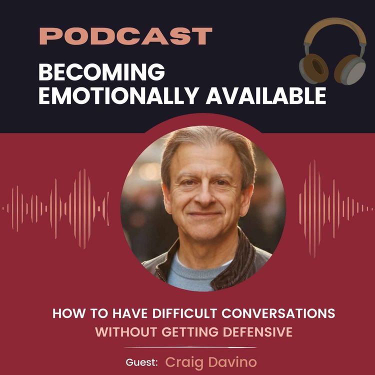 cover art for How To Have Difficult Conversations Without Getting Defensive