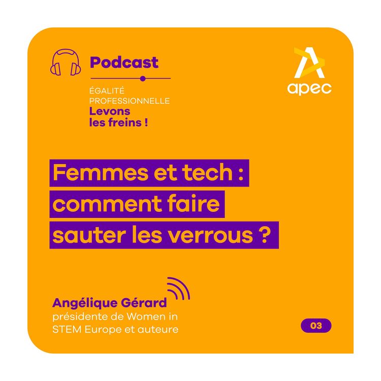 cover art for Femmes et tech : comment faire sauter les verrous ? 