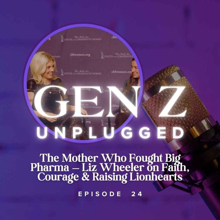 cover art for The Mother Who Fought Big Pharma — Liz Wheeler on Faith, Courage & Raising Lionhearts