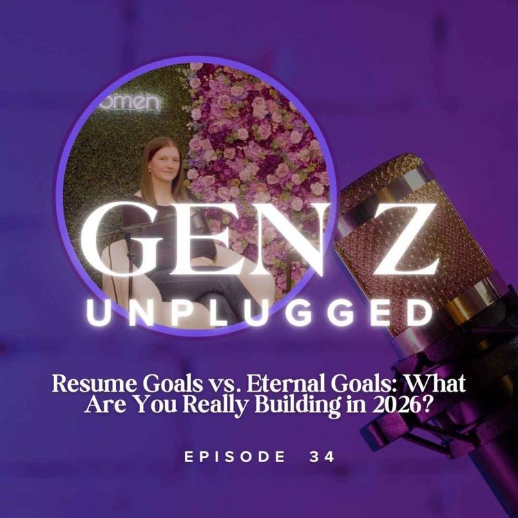 cover art for Resume Goals vs. Eternal Goals: What Are You Really Building in 2026? 