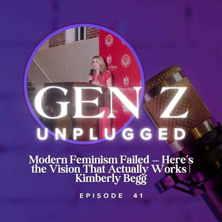 cover art for Modern Feminism Failed — Here’s the Vision That Actually Works | Kimberly Begg 